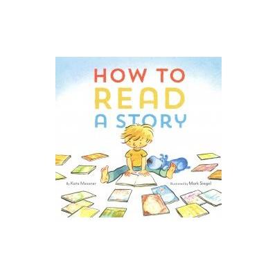 How to Read a Story