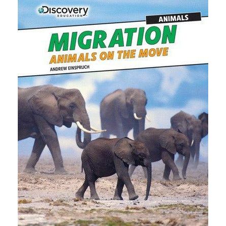 Migration: Animals on the Move