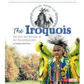 The Iroquois: The Past and Present of the Haudenosaunee