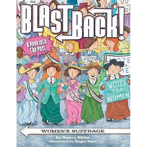 BlastBack! Women's Suffrage