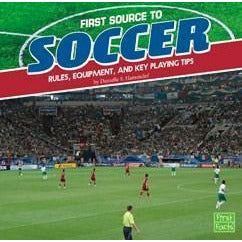 First Source to Soccer: Rules, Equipment, and Key Playing Tips