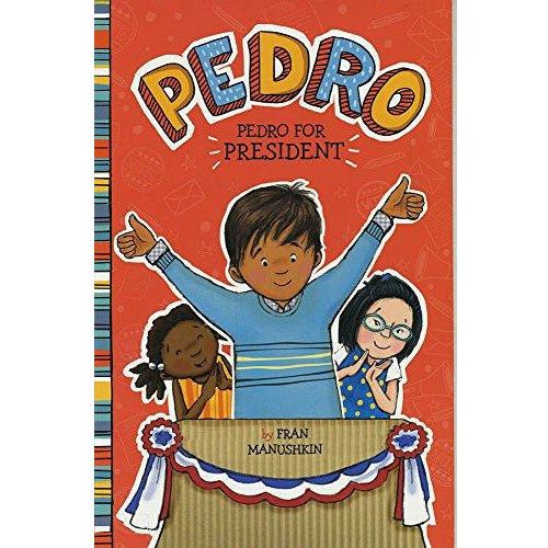 Pedro: Pedro for President