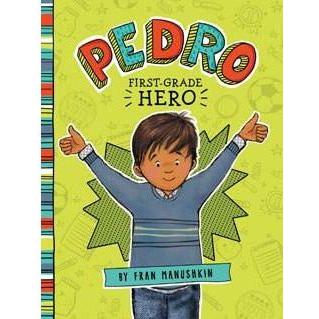 Pedro: First-Grade Hero
