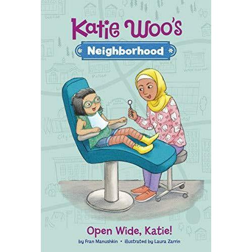 Katie Woo's Neighborhood: Open Wide, Katie!