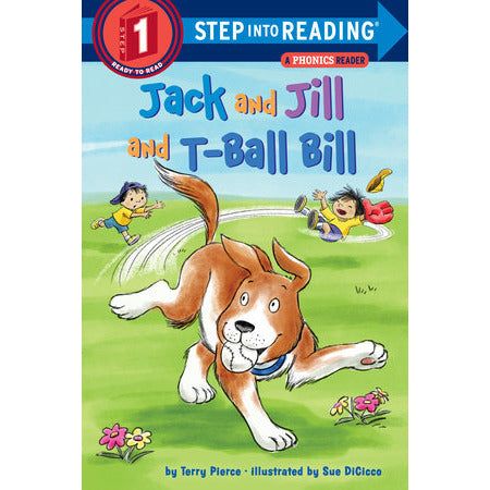 Jack and Jill and T-Ball Bill