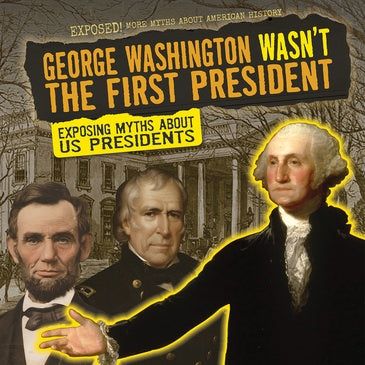 George Washington Wasn't the First President