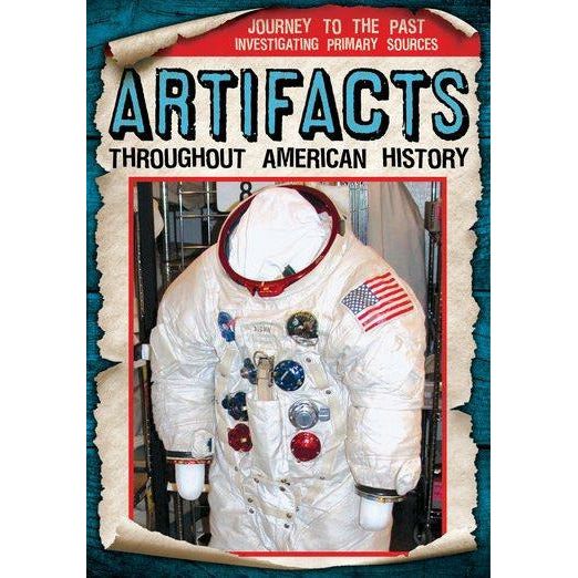 Artifacts Throughout American History