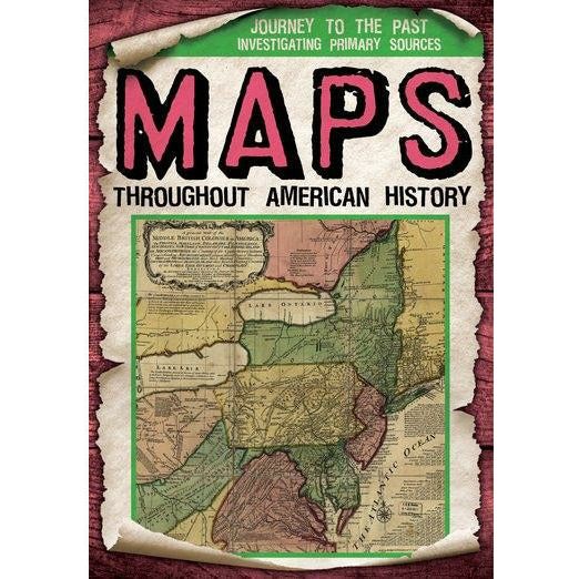 Maps Throughout American History