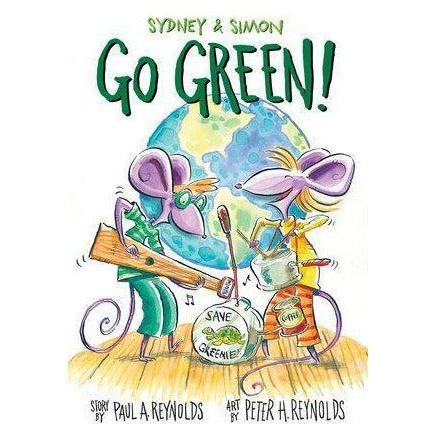 Sydney & Simon: Go Green! - Hardcover