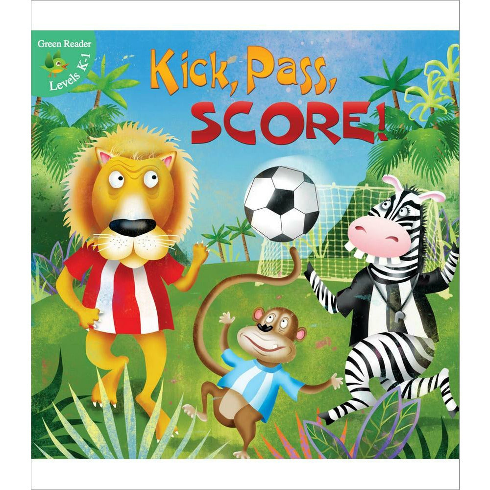 Kick, Pass, Score!-Hardcover