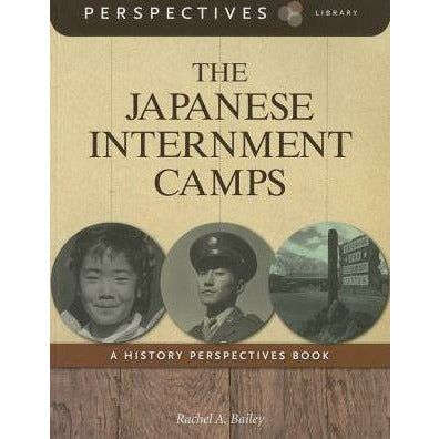 The Japanese Internment Camps