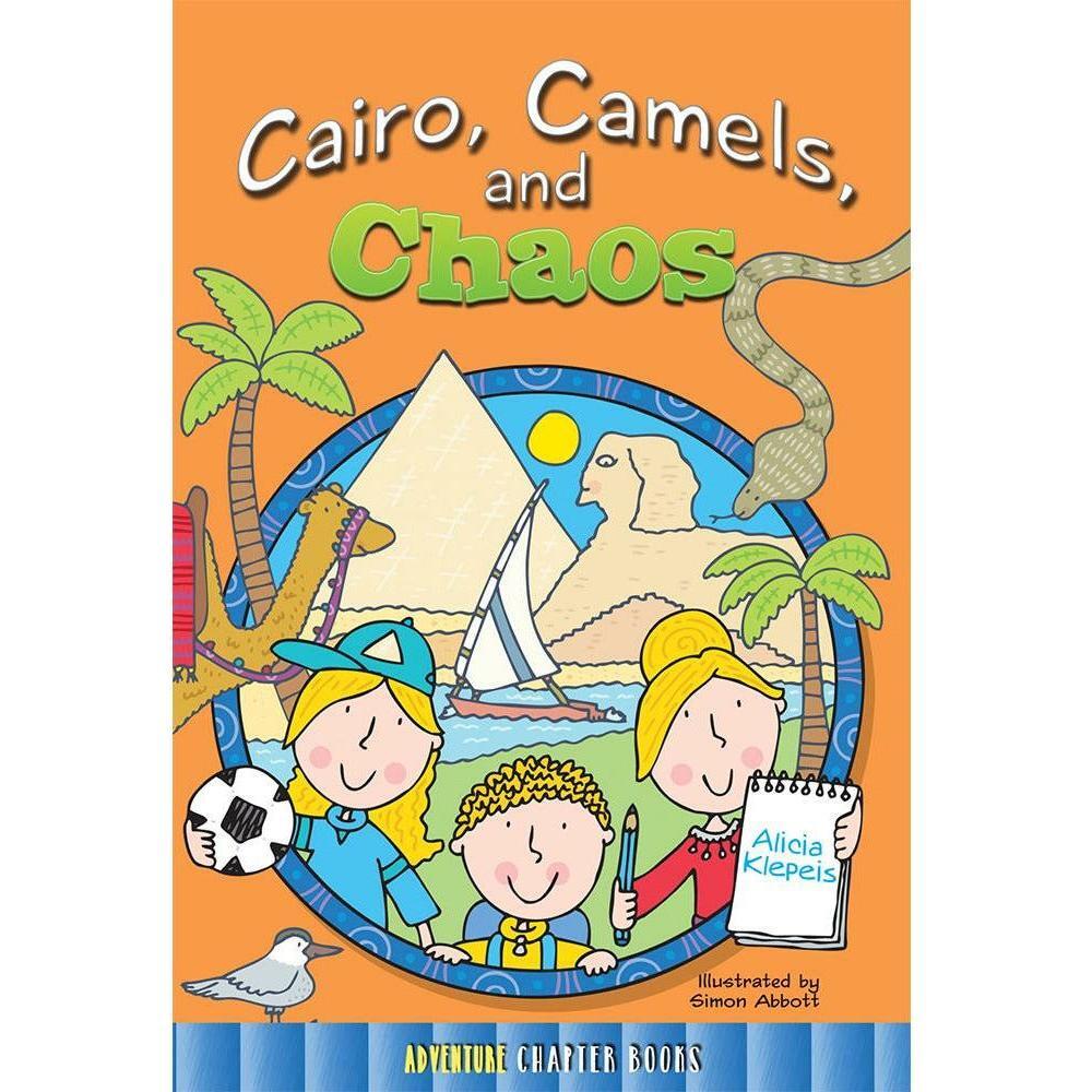 Cairo, Camels, and Chaos