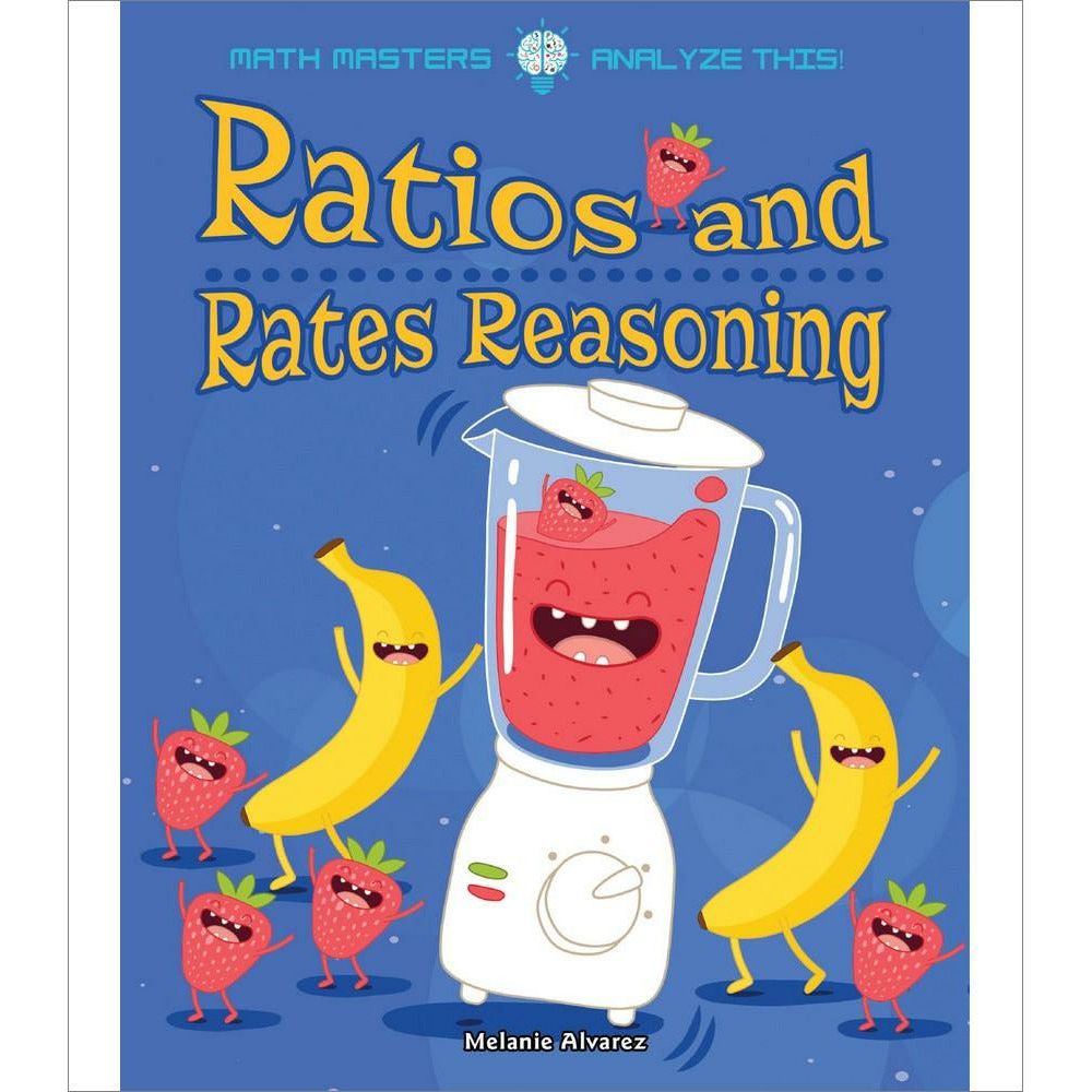 Ratios and Rates Reasoning