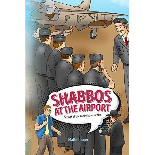 Shabbos At The Airport