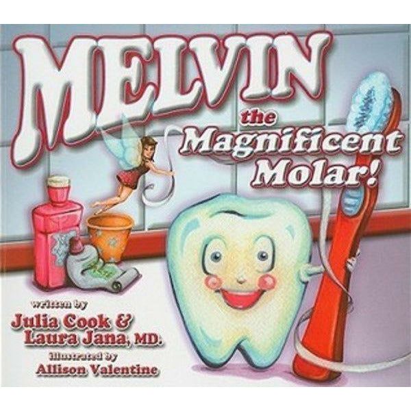 Melvin the Magnificent Molar