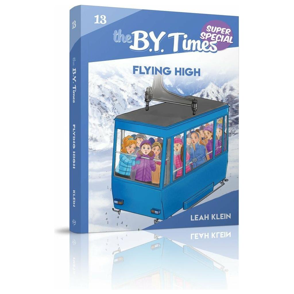 The B.Y. Times #13 Flying High