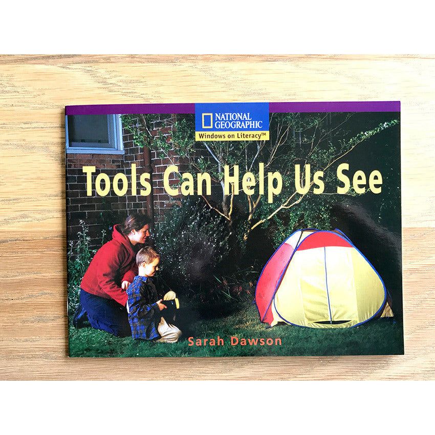National Geographic: Windows on Literacy: Tools Can Help Us See