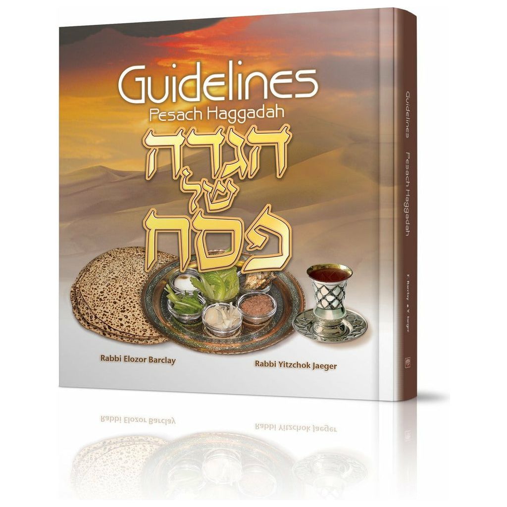 Guidelines Pesach Haggadah