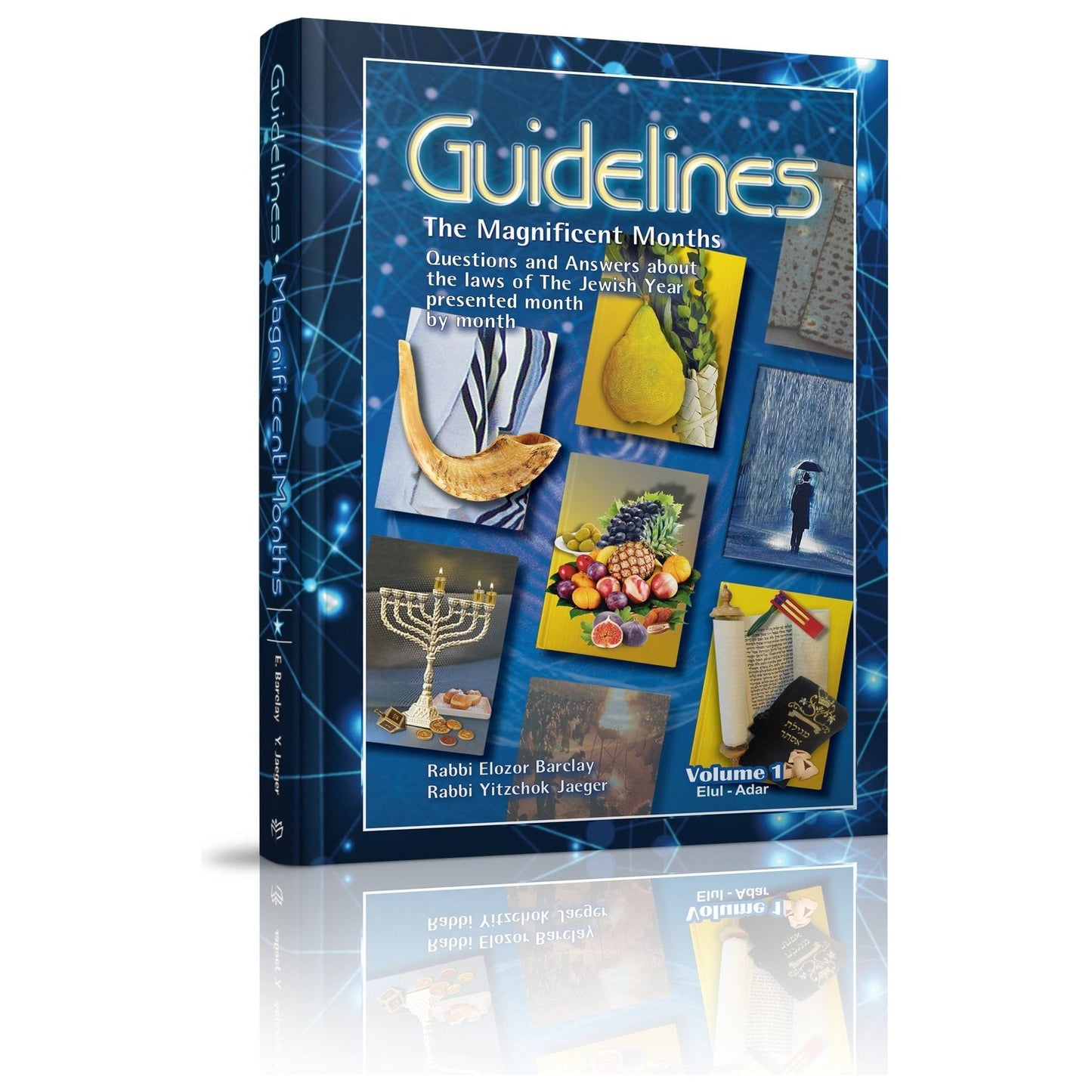 Guidelines: The Magnificent Months (Two-Volume Set)