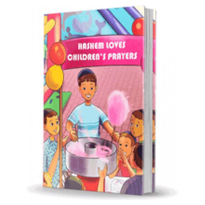 Hashem Loves Children's Prayers