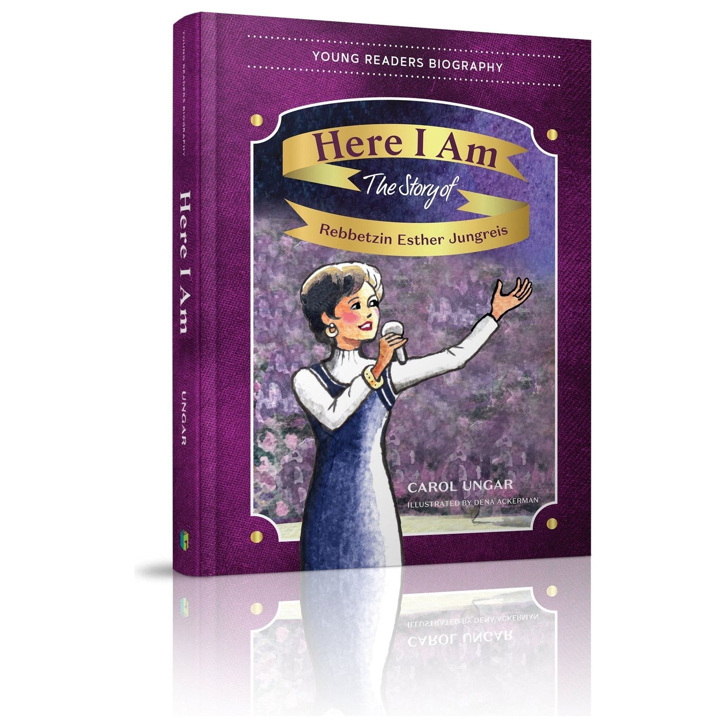 Here I Am: The Story of Rebbetzin Esther Jungreis