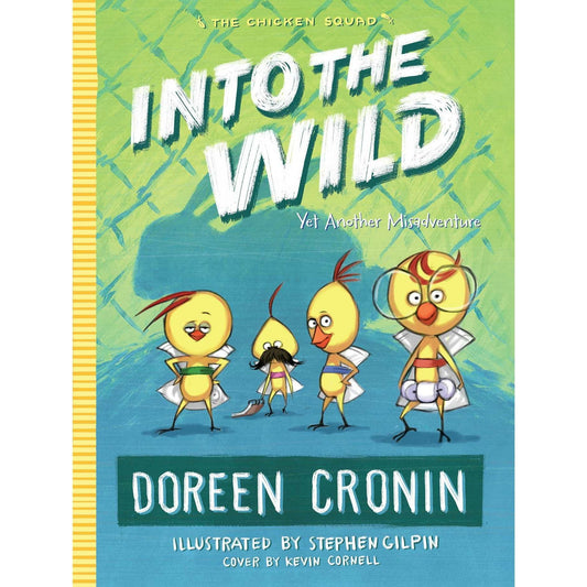 The Chicken Squad: Into the Wild