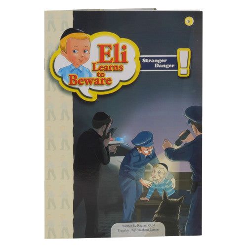Eli Learns to Beware #6: Stranger Danger