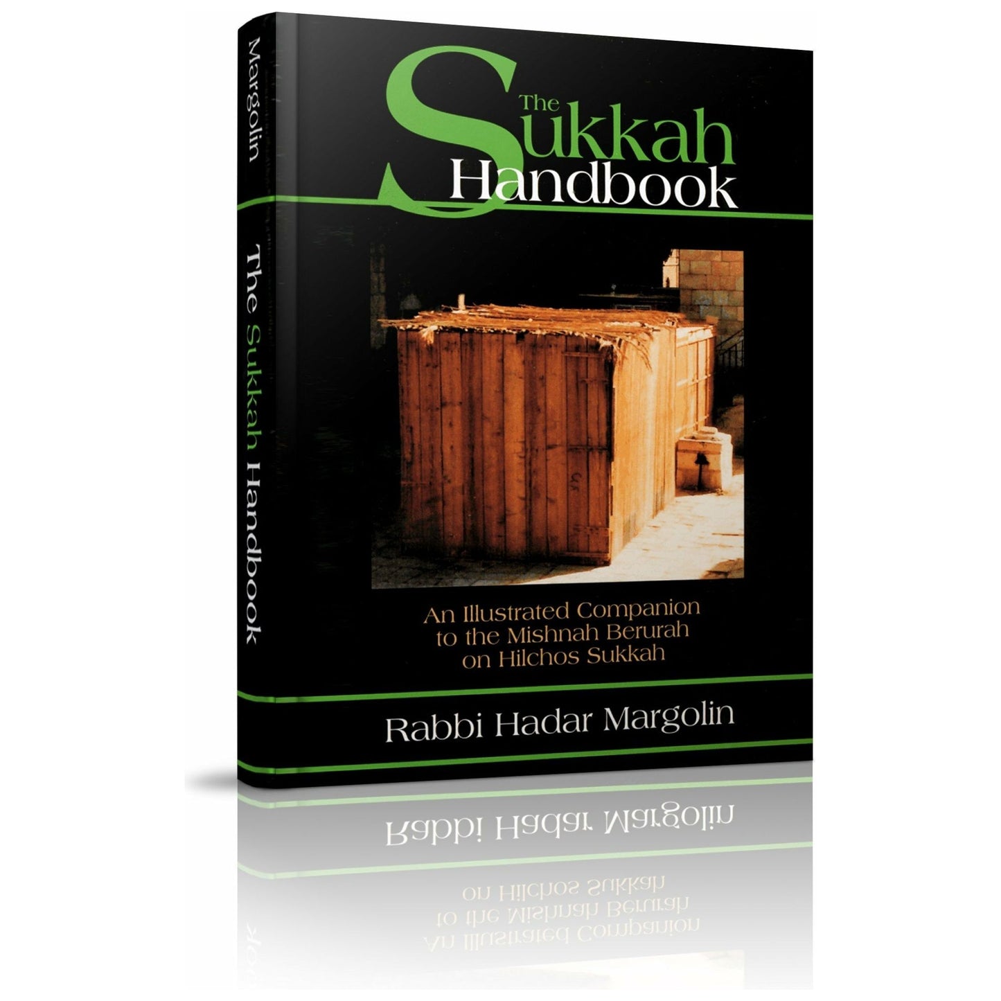 The Sukkah Handbook