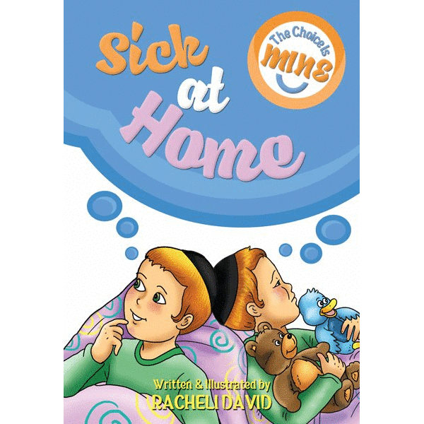 The Choice Is Mine: Sick At Home - Ibs - Menucha Classroom Solutions