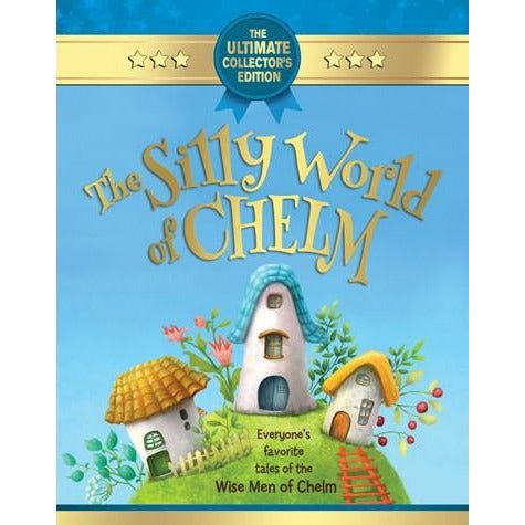 The Silly World Of Chelm - Feldheim - Menucha Classroom Solutions