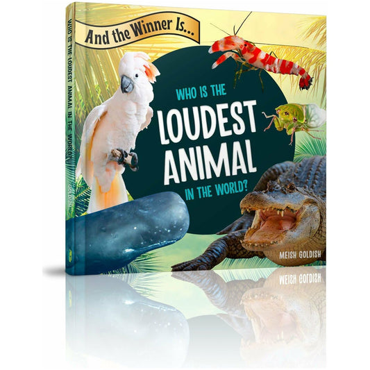 And the Winner Is...Who is the Loudest Animal in the World - 9781614653547 - Menucha Publishers Inc.