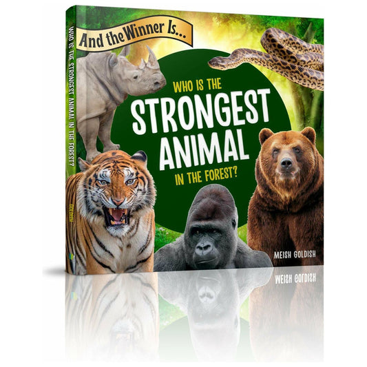 And the Winner Is... Who Is the Strongest Animal in the Forest? - 9781614653387 - Menucha Publishers Inc.