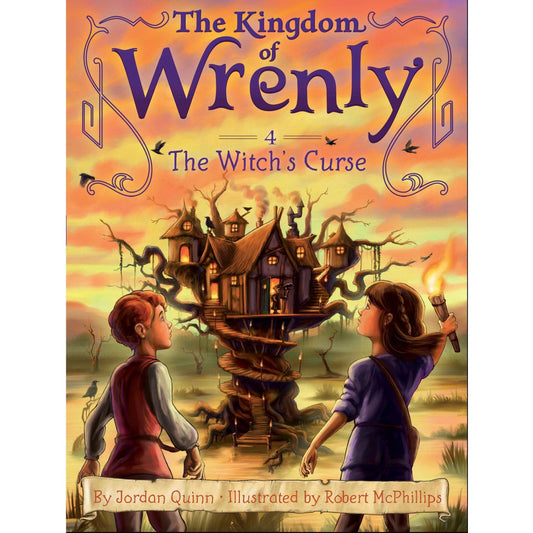 The Kingdom Of Wrenly: #04 The Witch's Curse