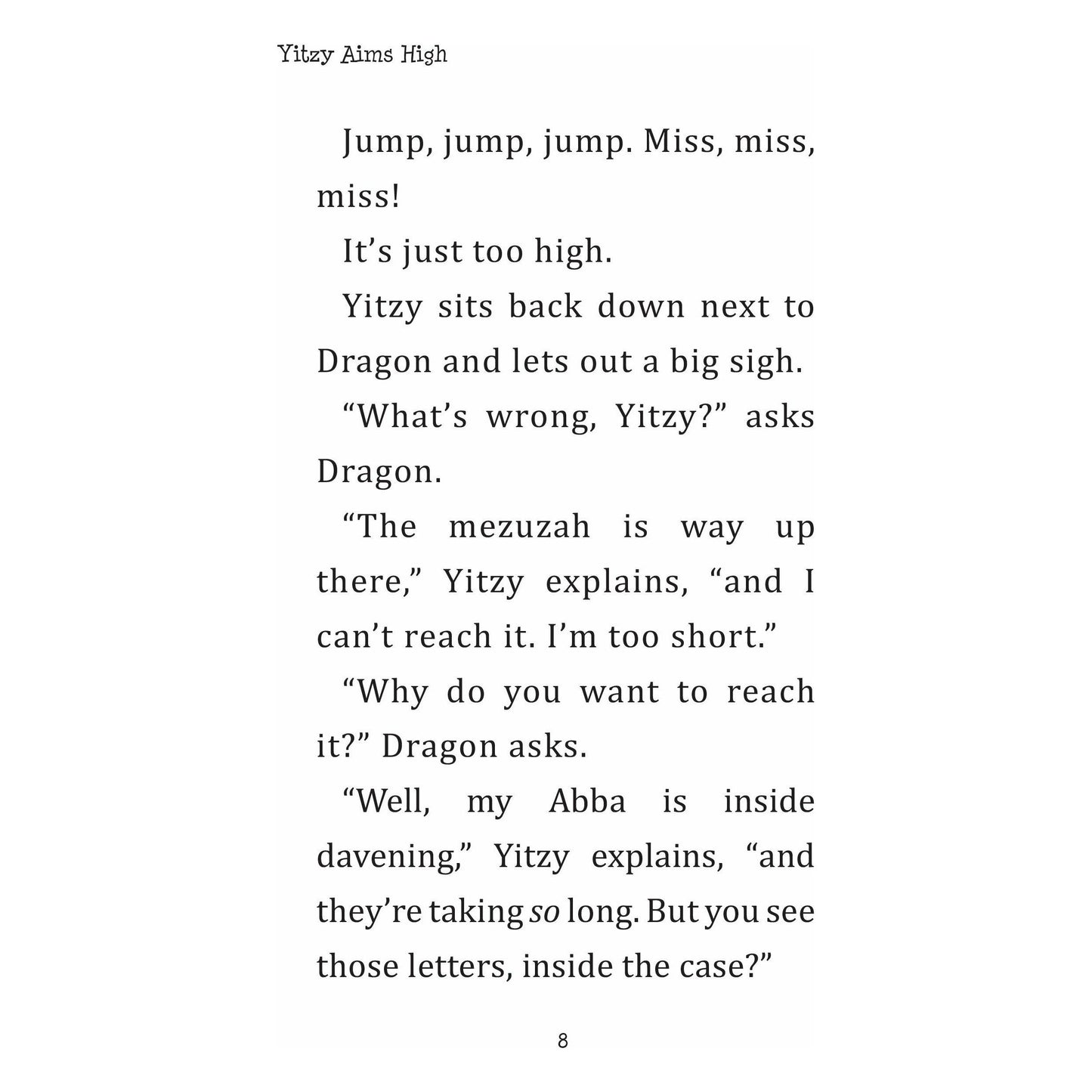 Yitzy Aims High