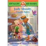 Judy Moody and Friends: Judy Moody, Tooth Fairy