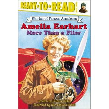 Amelia Earhart More Than a Flier