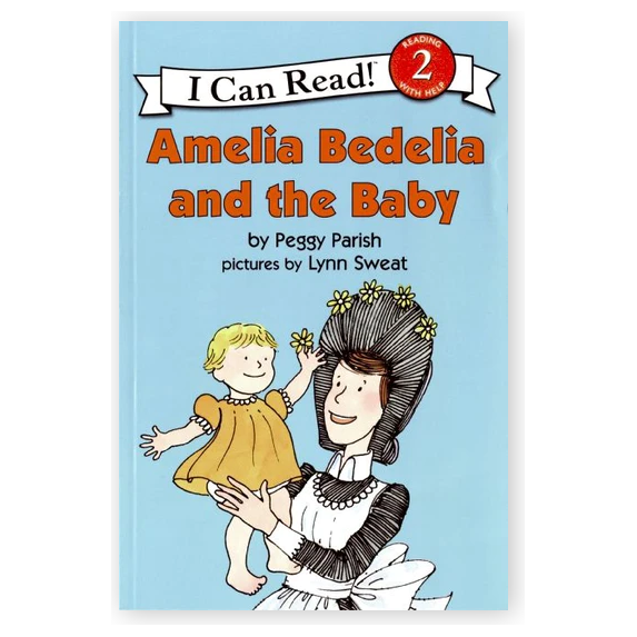 Amelia Bedelia and the Baby