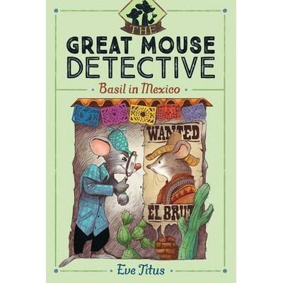 The Great Mouse Detective: Basil in Mexico