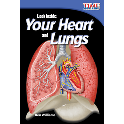 Look Inside: Your Heart and Lungs