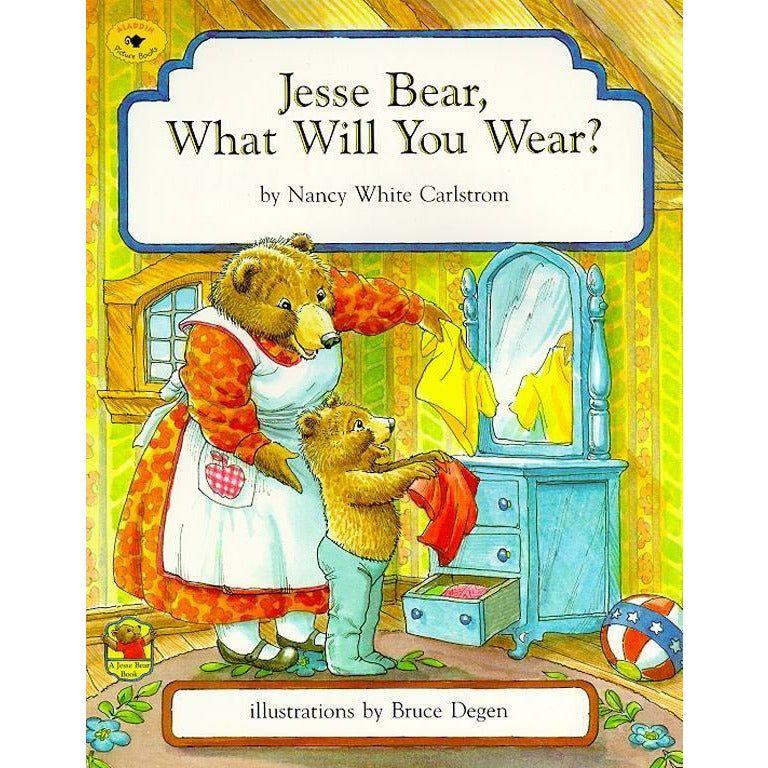 Jesse Bear, What Will You Wear?