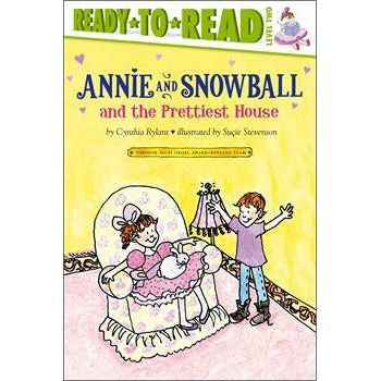 Annie and Snowball and the Prettiest House