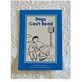 Reading 2000 Phonics Reader 1.18 Dogs Can't Read