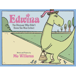 Edwina, the Dinosaur Who Didn't Know She Was Extinct - Hardcover