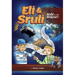 Eli & Sruli: Robi to the Rescue!