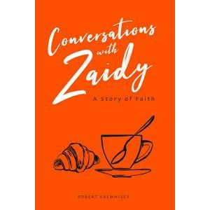 Conversations with Zaidy - A Story of Faith