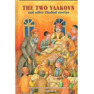 The Two Yaakovs and other Chabad Stories