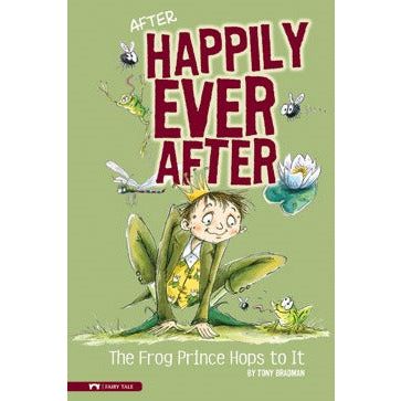 The Frog Prince Hops to It - Hardcover