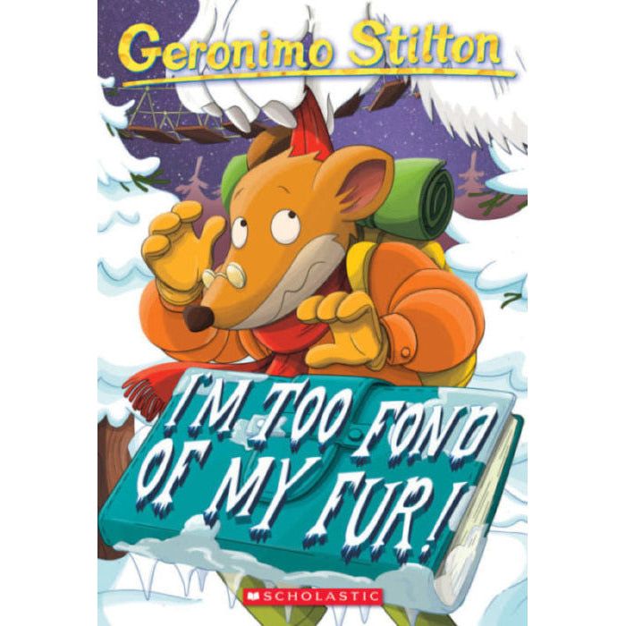 Geronimo Stilton: I'm Too Fond of My Fur! (#4)