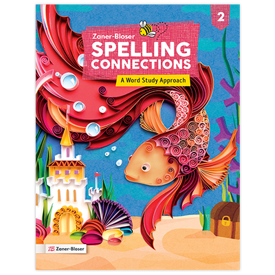 Spelling Connections: A Word Study Approach © 2022 Grade 2 Student Edition