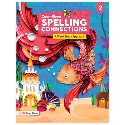 Spelling Connections: A Word Study Approach Grade 2 Student Edition